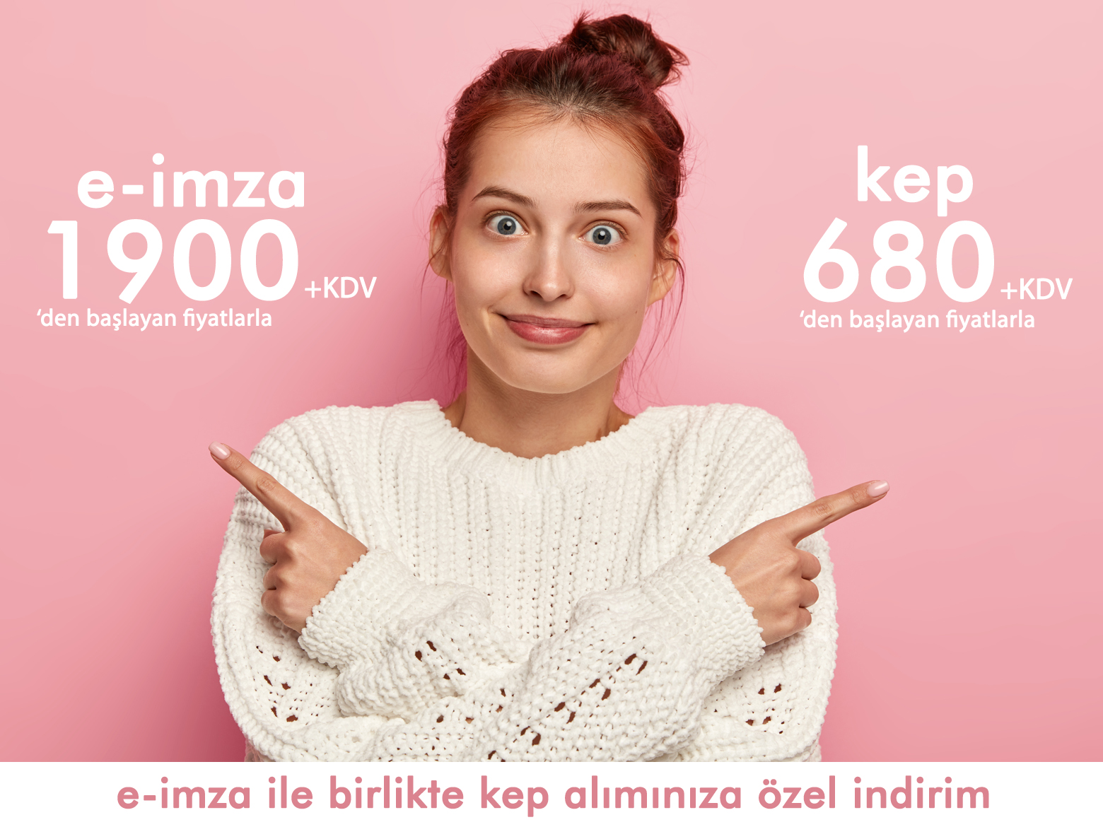 E-İmza ve KEP Kampanyası